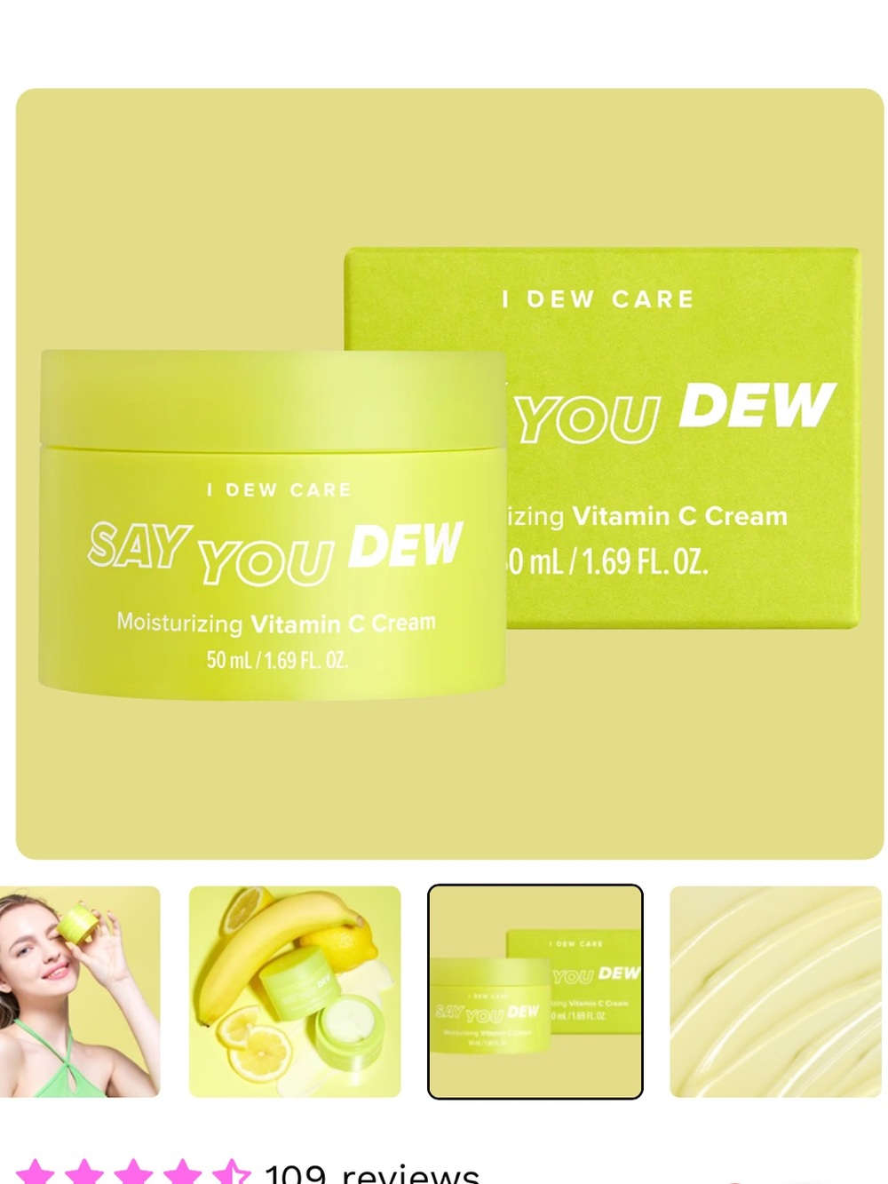 I Dew Care Say You Dew Moisturizing Vitamin C Cream — Yellow